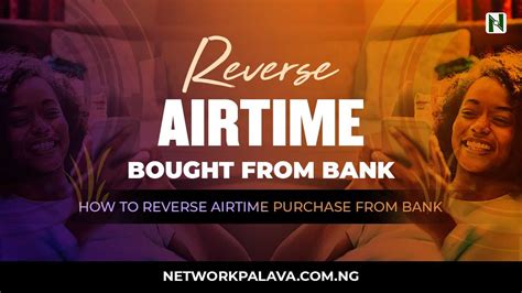 [Unhappy Customer] Airtime Purchase Reversal .